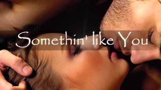 Something like you (Lyrics) - Nsync