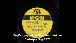 The Angel of Death ~ Hank Williams with His Drifting Cowboys (1954) (Chet Atkins guitar)