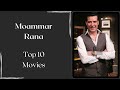Moammar Rana Top 1o Movies