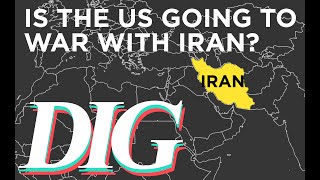 Is the U.S. going to war with Iran?
