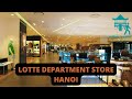 WALKING IN HANOI 2023 INSIDE LOTTE DEPARTMENT STORE HANOI 4K HDR
