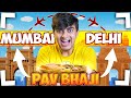 Delhi Pav Bhaji Vs Mumbai Pav Bhaji