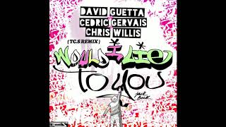 David Guetta, Cedric Gervais &amp; Chris Willis - Would I lie to you ( TC.S REMIX )