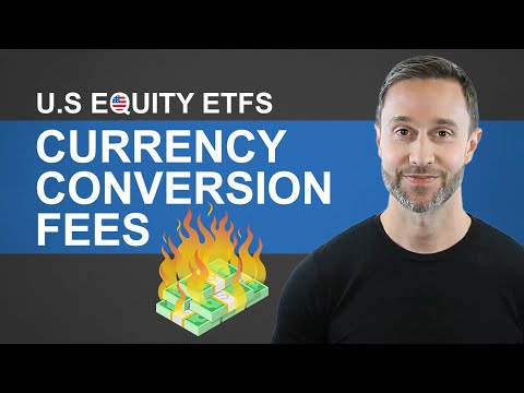 Currency Conversion Fees | U.S. Equity ETFs: VUN vs. VTI