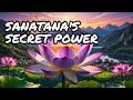 The Hidden Power Of Sanatana Dharma You Never Knew About