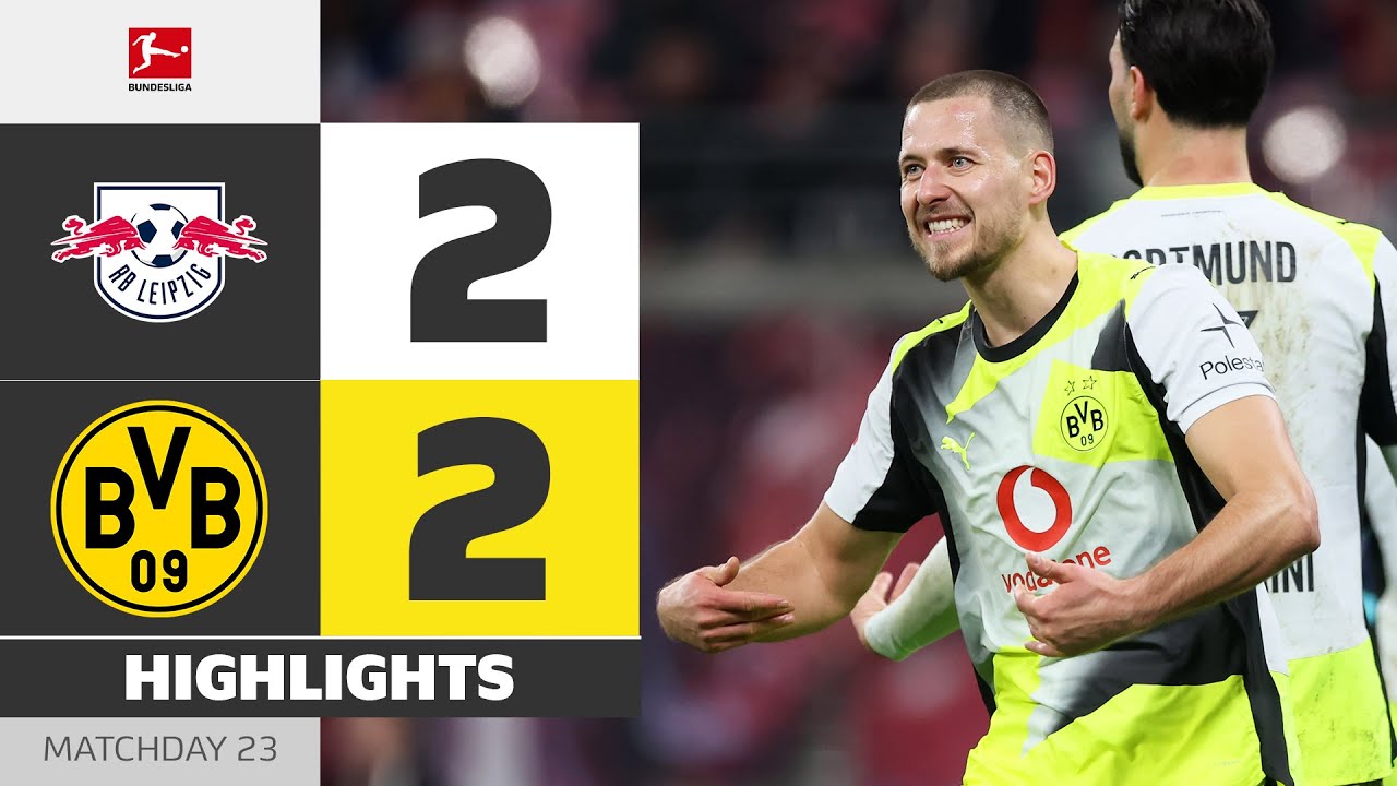 COMEBACK From Two Nil Down! | RB LEIPZIG - BORUSSIA DORTMUND | Highlights | Matchday 23 – Bundesliga