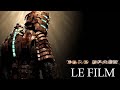 Dead Space : Le Film Complet [FR] [HD] 