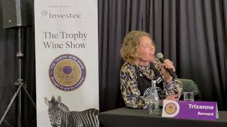 Trizanne Barnard - 2023 Investec Trophy Wine Show - Judges' feedback