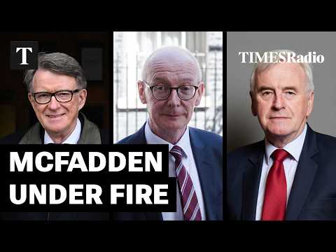 Pat McFadden Must ‘Consider His Position’ After Mandelson ‘Disloyalty’ | John McDonnell