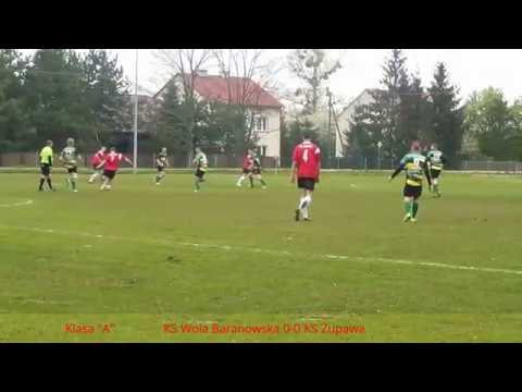 Skrót meczu: KS Wola Baranowska - KS Żupawa (03.05.2017) Klasa "A"