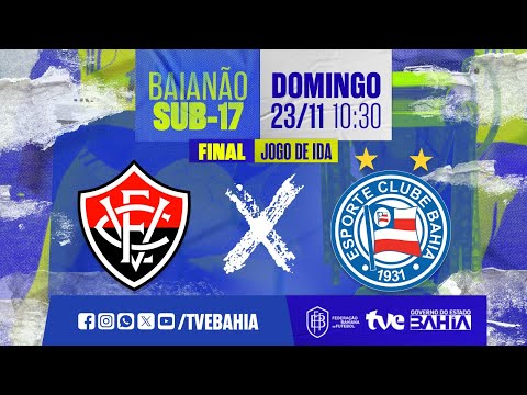 VITÓRIA 1 X 3 BAHIA | PARTIDA COMPLETA | FINAL IDA SUB-17 | #BaianãoNaTVE 23/11/2025