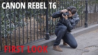 Video thumbnail for Canon Rebel T6: First Look by B&H Photo Video Pro Audio