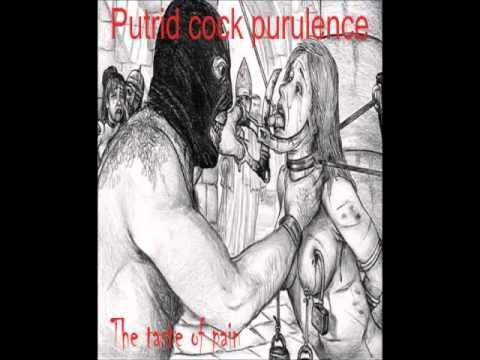 Putrid Cock Purulence - Electro Saw