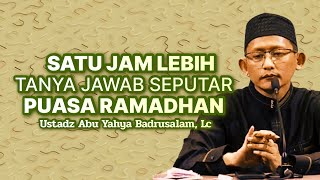 Download lagu 1 JAM 5 MENIT TANYA JAWAB RAMADHAN - Ustadz Abu Yahya Badrusalam, Lc mp3 Download lagu 1 JAM 5 MENIT TANYA JAWAB RAMADHAN - Ustadz Abu Yahya Badrusalam, Lc mp3