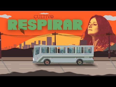 Cultivo - Respirar (Vídeo Oficial)