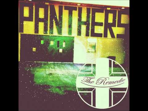 PANTHERS (Prod. The Remedie)