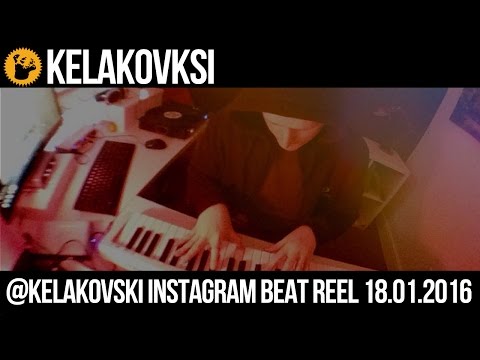 Kelakovski Instagram Beats (18.01.2016)