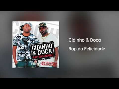 Cidinho & Doca - Rap da Felicidade [Áudio]