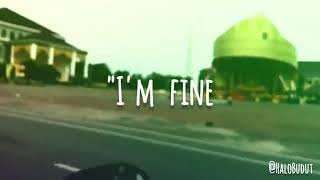 Download lagu Story wa i'm fine mp3