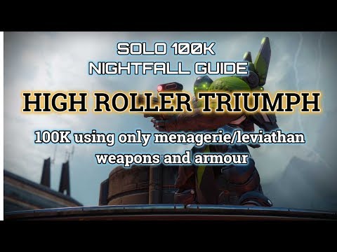 Destiny 2 Solo 100K Nightfall Guide: Arms Dealer - High Roller Triumph