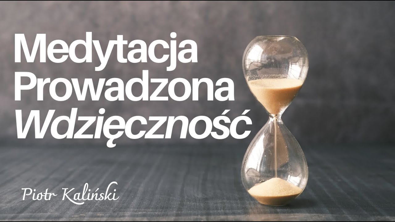 Medytacja wdzięczności