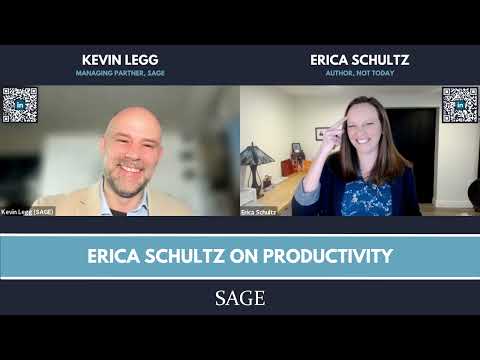 Erica Schultz on Productivity | Not Today | SAGE EXCHANGE