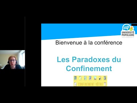 Les paradoxes du confinement [Visioconférence]