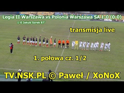 tv.nsk.pl 2015-11-14 Legia II Warszawa SA - Polonia Warszawa SA 1-0 (0-0) 1. połowa a