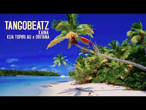TangoBeatz - Kua Topiri Au x Oritana (KAINA)