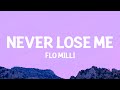 Flo Milli Never Lose Me Lyrics