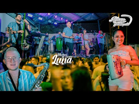 Noches De Media Luna Alfonso Y Su Orquesta En Vivo