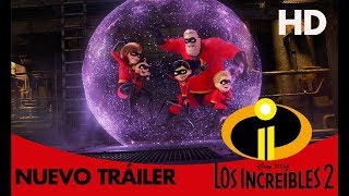 Los Increíbles 2 Film Trailer