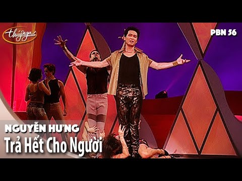 Trả hết cho người - Nguyễn Hưng