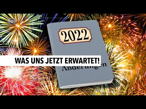 Die wichtigsten Änderungen für 2022 | RON TV |