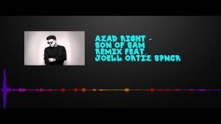 Azad Right - Son Of Sam Remix feat. Joell Ortiz SPNCR