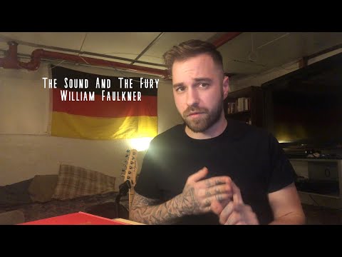 The Sound And The Fury by William Faulkner: An Honest Review