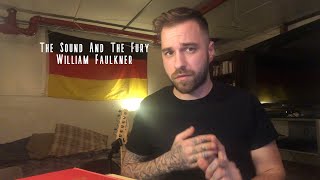 The Sound And The Fury by William Faulkner: An Honest Review
