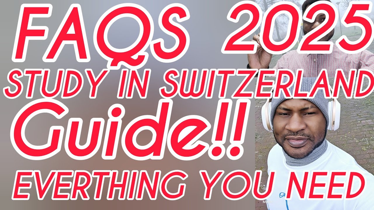 EVERYTHING YOU NEED IN 2025 TO STUDY IN SWITZERLAND 🇨🇭