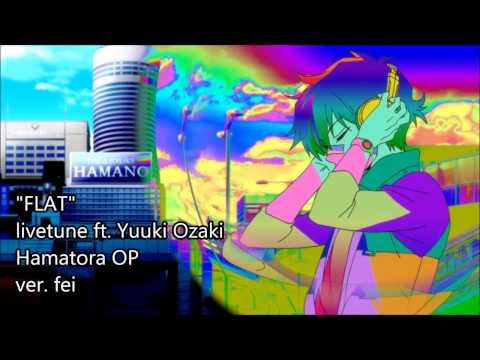【fei】FLAT (ハマトラOP)