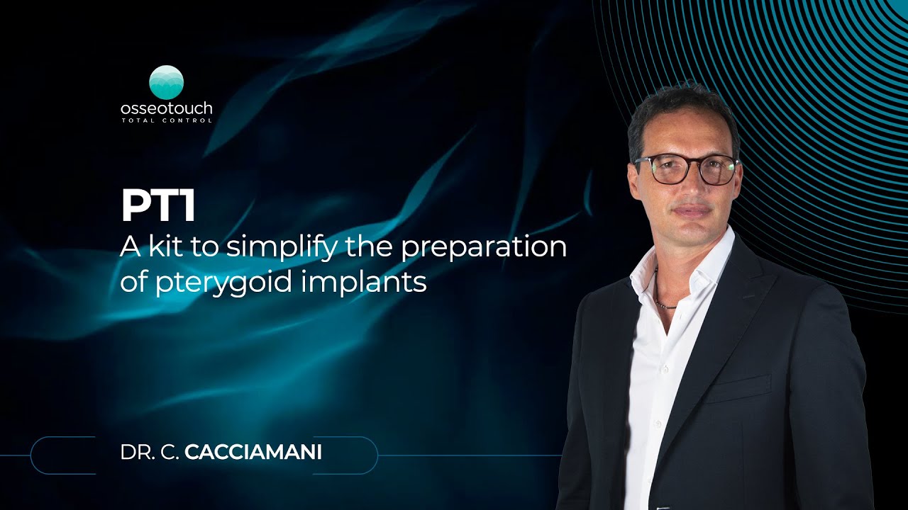 PT1 — pterygoid implant kit clinical case by Dr. C. Cacciamani