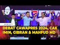 [FULL] Debat Cawapres Muhaimin Iskandar, Gibran Rakabuming dan Mahfud MD di Pilpres 2024