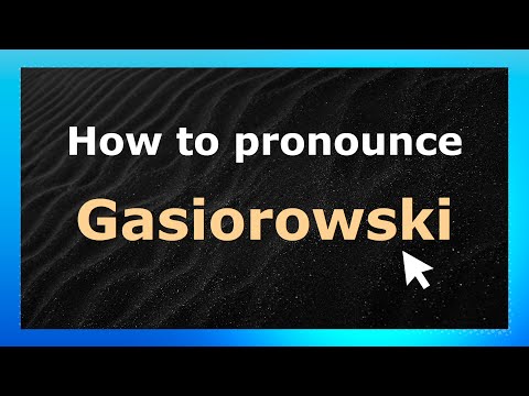 How to Pronounce Gasiorowski (French Pronunciation / France) | Pronounce Names