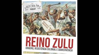220 Reino Zulu: origens, resistência colonial e sobrevivência