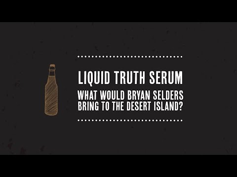 Project Extreme Brewing: "Liquid Truth Serum with Bryan Selders"