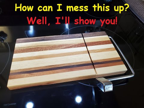 How I screwed up at making This Cheese Slicer/ but it all turns out in the end.