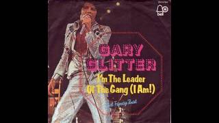 Gary Glitter - I&#39;m The Leader Of The Gang (I Am!) - 1973