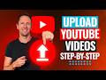 How To Upload Videos On YouTube Best Settings To Get More Views In 2025