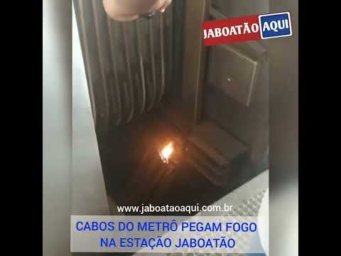 CABOS DO METRÔ PEGAM FOGO NA ESTAÇÃO JABOATÃO