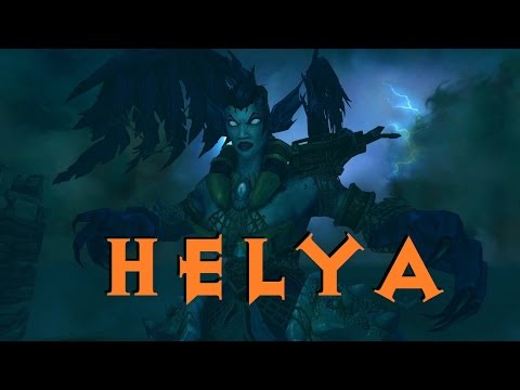 World of Warcraft Legion | Trial of Valor | Helya