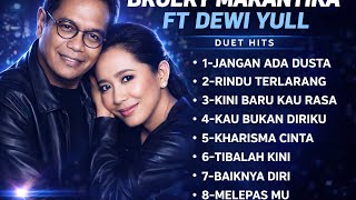 Download lagu BROERY MARANTIKA FT DEWI YULL || DUET TERPOPULER PADA ZAMANNYA || ENAK UNTUK DI DENGAR  mp3